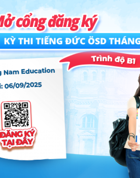 Thông báo tổ chức kỳ thi cấp Chứng chỉ năng lực tiếng Đức ÖSD trình độ B1 - tháng 09/2025